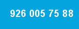 926 005 75 88